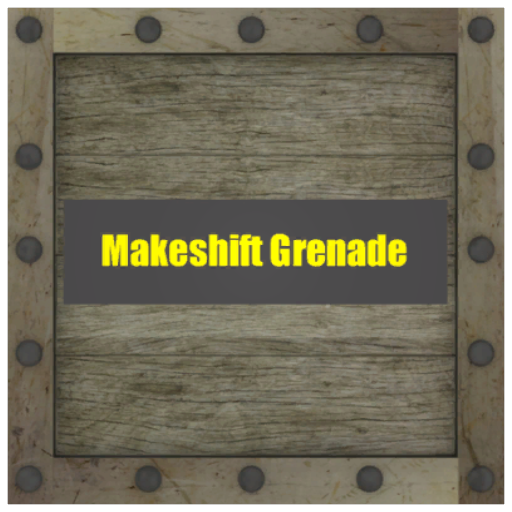 Makeshift Grenade x25